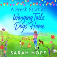 A_Fresh_Start_At_Wagging_Tails_Dogs__Home